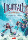 LIGHTFALL 2. LA SOMBRA DEL PÁJARO