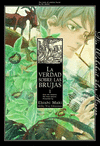 VERDAD SOBRE LAS BRUJAS (Nº 01)