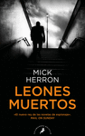 LEONES MUERTOS (JACKSON LAMB 2)