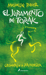 JURAMENTO DE TORAK, EL (CRÓNICAS DE LA PREHISTORIA 5)