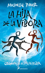 HIJA DE LA VÍBORA, LA (CRONICAS DE LA PREHISTORIA)