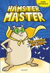 HÁMSTER MÁSTER Nº 1. UNA MASCOTA MUY ADMIN