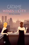 CATAME ( WINES AND THE CITY )