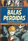 BALAS PERDIDAS. SUNSHINE & ROSES 02: CAMBIO DE PLANES