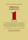 PROSA COMPLETA, 1 (1983-2016)