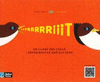 PPPRRRRRIIIT (CATALA) EL LLIBRE DELS SONS (UN LLIBRE PER CREAR I EXPERIMENTAR AMB ELS SONS)