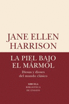 PIEL BAJO EL MARMOL, LA