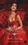 ESCANDALOSA (LAS CAMPANAS DEL INFIERNO LIBRO I)