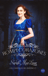 ROMPECORAZONES (LAS CAMPANAS DEL INFIERNO, LIBRO 2)