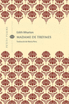 MADAME DE TREYMES (PETITS PLAERS)