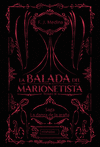 BALADA DEL MARIONETISTA III, LA (SAGA LA DANZA DE LA ARAÑA)