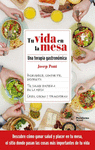 TU VIDA EN LA MESA (UNA TERAPIA GASTRONOMICA)