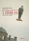 LIBRO DE LOS LIBROS, EL (HISTORIAS SOBRE IMAGENES)