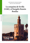 CONQUISTA DE SEVILLA (1248) Y EL BURGALÉS RAMÓN BONIFAZ