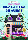 GALLETAS DE MUERTE, UNAS (COZY MYSTERY)