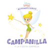 CAMPANILLA Y LA FIESTA SORPRESA (MIS PRIMEROS CUENTOS DISNEY BABY)