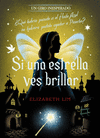 SI UNA ESTRELLA VES BRILLAR (UN GIRO INESPERADO)