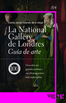 NATIONAL GALLERY. GUÍA DE ARTE, LA