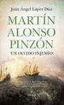 MARTÍN ALONSO PINZÓN. UN OLVIDO INJUSTO