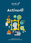 ACTIVARTE (RUBIO. ENTRENA TU MENTE) PASATIEMPOS CON ARTE (AZUL) PARA MANTENER TU MENTE EN FORMA