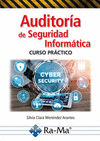 AUDITORÍA DE SEGURIDAD INFORMÁTICA. CURSO PRACTICO