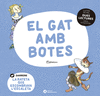 GAT AMB BOTES, EL / LA RATETA QUE ESCOMBRAVA L'ESCALETA (DUES LECTURES)