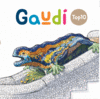 GAUDI. TOP10