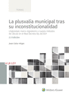 PLUSVALÍA MUNICIPAL TRAS SU INCONSTITUCIONALIDAD, LA (2ª EDICIÓN)