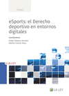 ESPORTS: EL DERECHO DEPORTIVO EN ENTORNOS DIGITALES