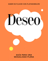 DESEO (GUÍA PARA UNA SEXUALIDAD PLENA)