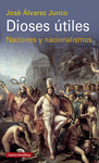 DIOSES UTILES (NACIONES Y NACIONALISMOS)