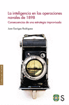 INTELIGENCIA EN LAS OPERACIONES NAVALES DE 1898, LA