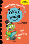 APRENDRE A LLEGIR A L'ESCOLA DE MONSTRES Nº 7. PETS I ESPETECS