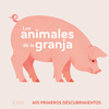 ANIMALES DE LA GRANJA, LOS (MIS PRIMEROS DESCUBRIMIENTOS)