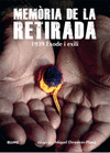 MEMÒRIA DE LA RETIRADA. 1939 EXODE I EXILI