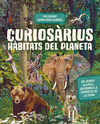 CURIOSARIUS. HABITATS DEL PLANETA