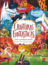 CRIATURAS FANTASTICAS. MITOS Y LEYENDAS DEL MUNDO