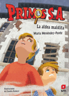 PRIMOS S.A. Nº 10. LA ALDEA MALDITA
