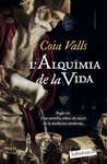 ALQUÍMIA DE LA VIDA, L'