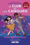 CLUB DE LAS CANGURO Nº8: LOGAN X MARY ANNE, EL