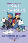 CLUB DE LAS CANGURO Nº 9, EL. EL DESENGAÑO DE CLAUDIA
