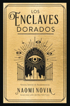 ENCLAVES DORADOS, LOS
