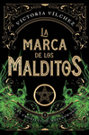 MARCA DE LOS MALDITOS, LAS