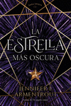 ESTRELLA MAS OSCURA, LA
