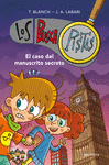 CASO DEL MANUSCRITO SECRETO, EL (LOS BUSCAPISTAS Nº 13)