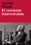 COMBATE INTERMINABLE, EL