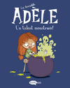 TERRIBLE ADÈLE VOL.6 UN TALENT MONSTRUÓS!