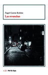 REVANCHAS, LAS