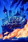 CASTELL AMBULANT, EL (TAPA DURA)