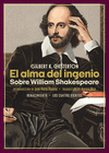 ALMA DEL INGENIO, EL (SOBRE WILLIAM SHAKESPEARE)